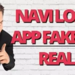 Navi Loan App Fake or Real