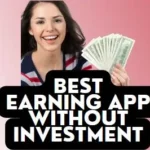 Best Online Earning Apps for Students without Investment in India