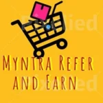 Myntra Refer and Earn program 2023