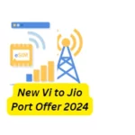 Vi to Jio Port Offer